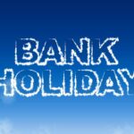 Bank Holiday